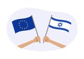 EU and Israel flags. Israeli and European Union symbols. Hand holding waving flag. Vector illustration Royalty Free Stock Photo